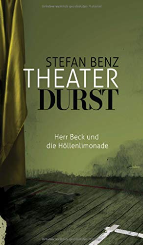 Theaterdurst - Stefan Benz Kartoniert (TB)