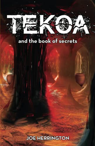 Tekoa and the Book of Secrets