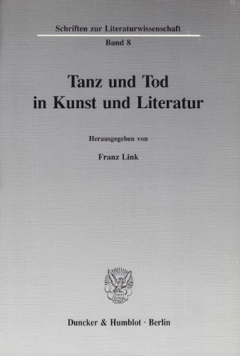 Tanz und Tod in Kunst und Literatur.