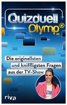 Quizduell Olymp: Die originellsten und kniffligsten Fragen aus der TV-Show. Das Quiz-Buch zur beliebten ARD-Sendung mit Esther Sedlaczek