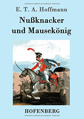 Nußknacker und Mausekönig
