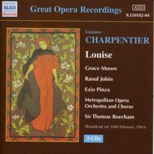 Charpentier: Louise (Gesamtaufnahme)  (franz.) (Rundfunkmitschnitt 20.02.1943)