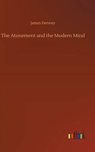 The Atonement and the Modern Mind