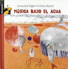 Musica bajo el agua (Librosaurio)