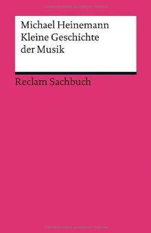 Kleine Geschichte der Musik