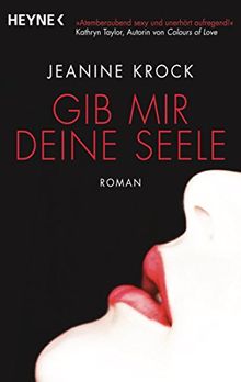 Gib mir deine Seele: Roman von Krock, Jeanine | Buch | Zustand gut