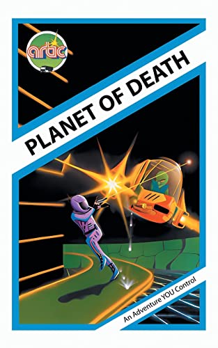 Planet of Death: Artic Computing's Adventure A (Artic Adventures, Band 1)