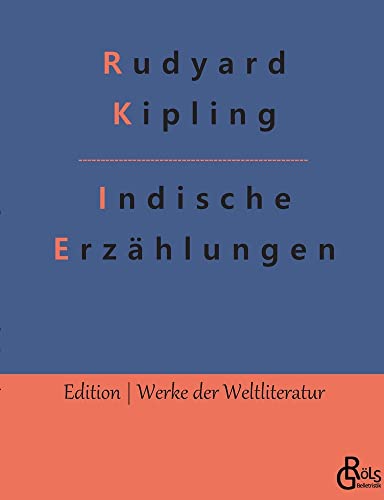 Indische Erzählungen (Edition Werke der Weltliteratur)