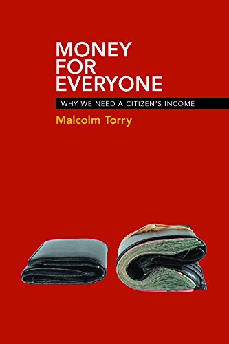 Money for everyone: Why We Need a Citizen's Income