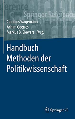 Handbuch Methoden der Politikwissenschaft (Springer Reference Sozialwissenschaften)