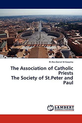 The Association of Catholic Priests The Society of St.Peter and Paul