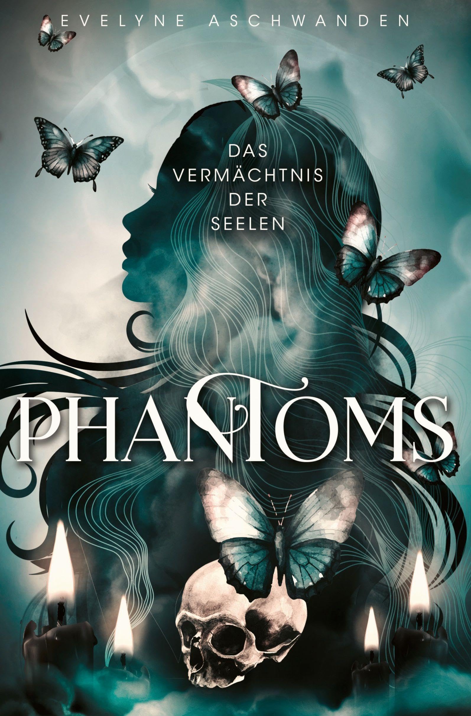 PHANTOMS: Das Vermächtnis der Seelen (GHOSTS-Dilogie)