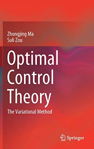 Optimal Control Theory: The Variational Method