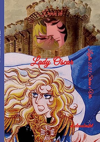 I mesi di Lady Oscar - Luglio