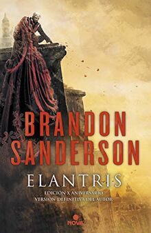 Elantris / Elantris: Author's Definitive Edition (Nova, Band 608001)