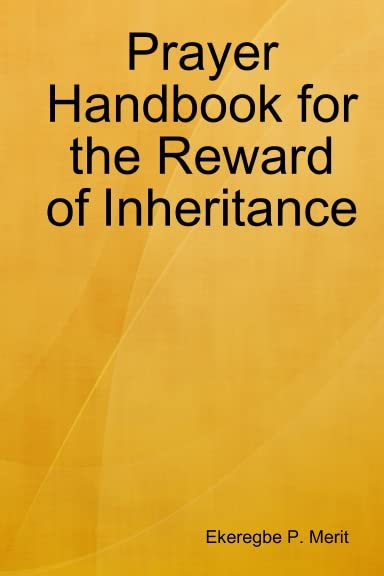 Prayer Handbook for the Reward of Inheritance