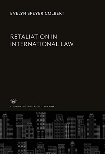 Retaliation in International Law