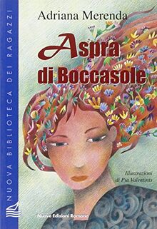 Aspra di Boccasole (Nuova biblioteca dei ragazzi)