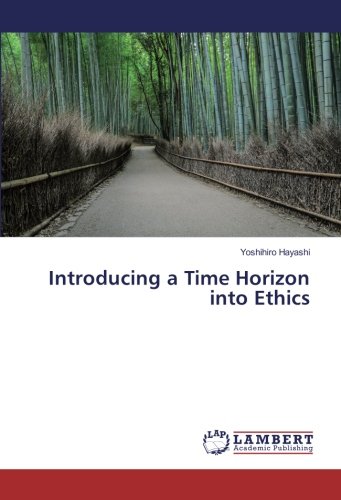 Introducing a Time Horizon into Ethics