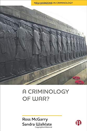 A Criminology of War? (New Horizons in Criminology)