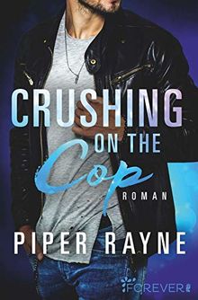 Crushing on the Cop (Saving Chicago, Band 2)