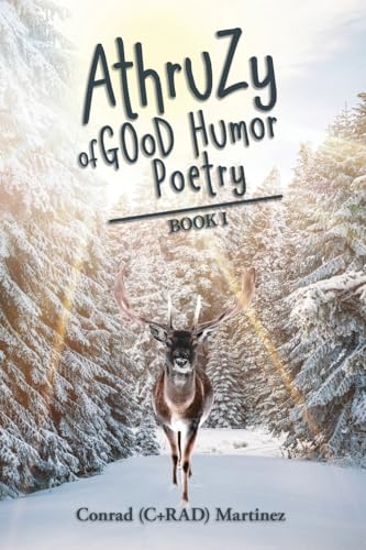 AthruZy of GOoD Humor Poetry: Book I