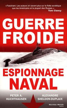 Guerre froide et espionnage naval