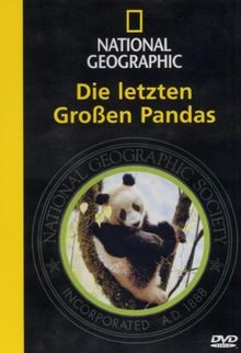 National Geographic - Die letzten großen Pandas