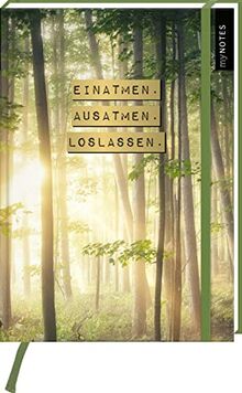 myNOTES Notizbuch A5: Einatmen. Ausatmen. Loslassen.: Notebook medium, gepunktet, paginiert | Für nachhaltige Gedanken: Ideal als Bullet Journal oder Tagebuch