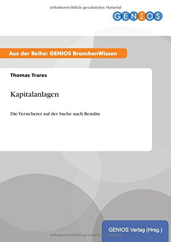 Kapitalanlagen: Die Versicherer auf der Suche nach Rendite