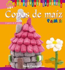 Copos de maíz (Los pequenos creadores / The Little Artists, Band 5)