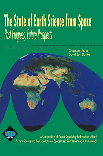 The State of Earth Science from Space: Past Progress, Future Prospects