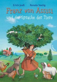 Franz von Assisi und die Sprache der Tiere