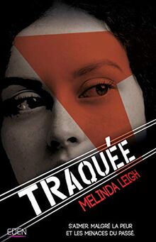 Traquée