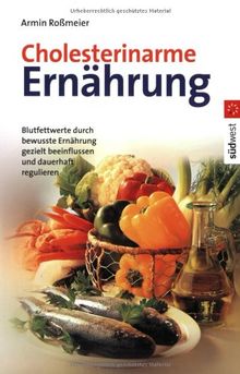 Cholesterinarme Ernährung