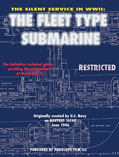 Navy, United States The Silent Service In Wwii, The Fleet Type Submarine