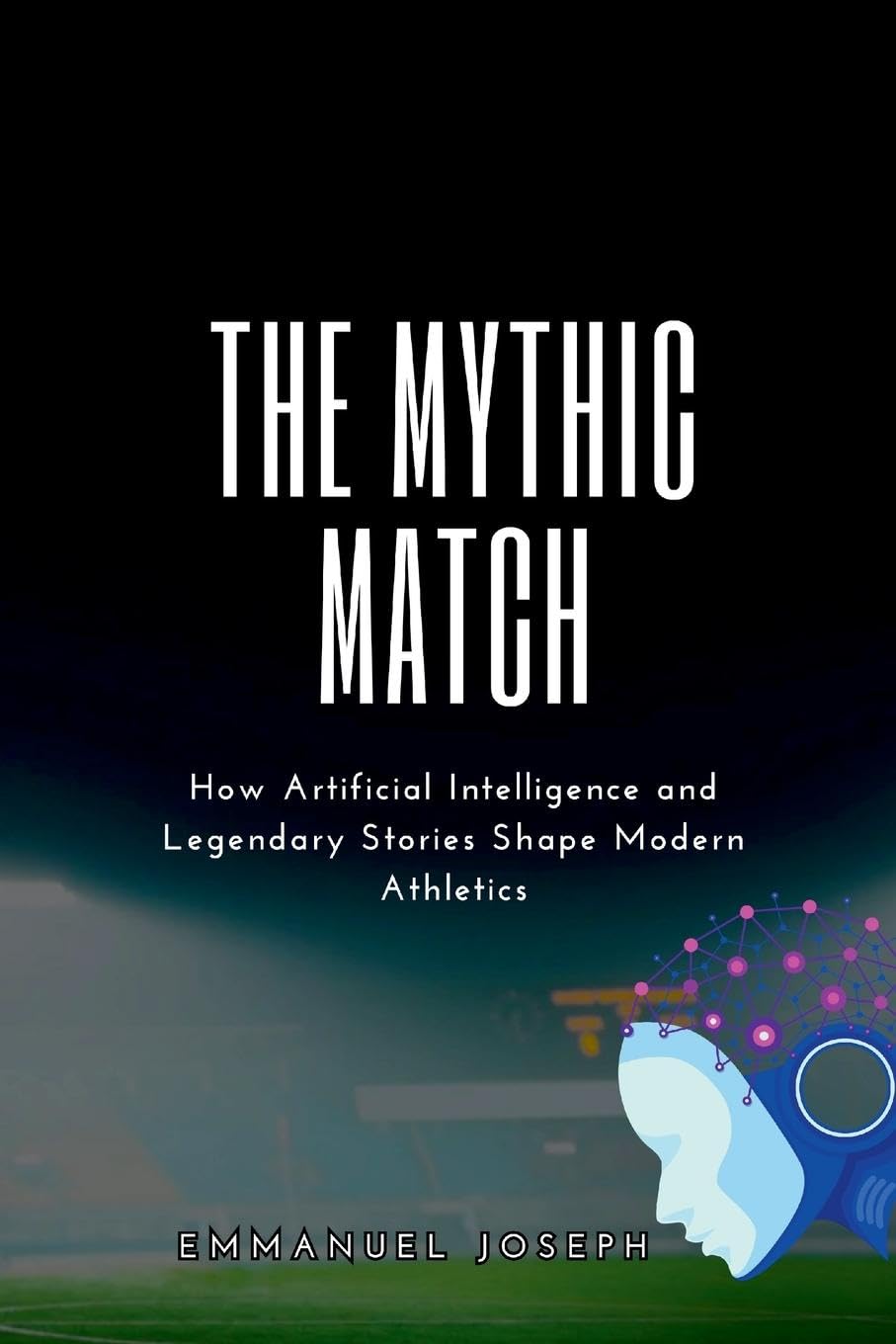 The Mythic Match, How Artificial Intelligence and Legendary Stories Shape Modern Athletics