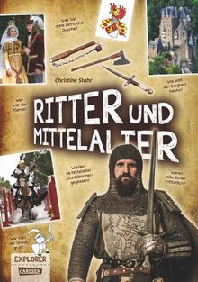 Explorer, Band 10: Ritter und Mittelalter