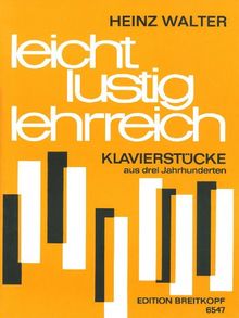Leicht, lustig, lehrreich für Klavier (EB 6547)