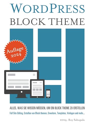 WordPress Block Theme: Alles, was Sie wissen müssen, um ein Block Theme zu erstellen