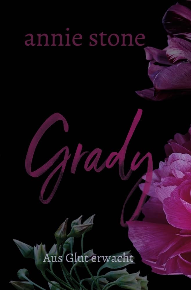 Grady – Aus Glut erwacht (Philadelphia Love)