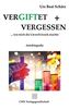VERGIFTET UND VERGESSEN: ... wie mich die Umwelt krank machte