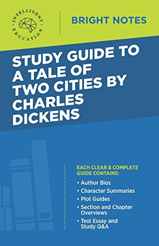 Study Guide to A Tale of Two Cities by Charles Dickens (Bright Notes)