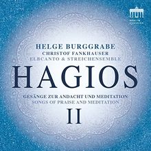 Hagios II-Gesänge zur Andacht und Meditation