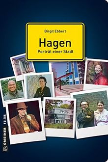 Hagen - Porträt einer Stadt (Stadtporträts im GMEINER-Verlag)