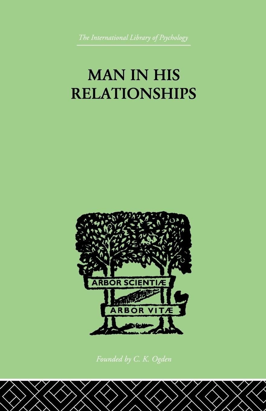 H. Westmann Man In His Relationships