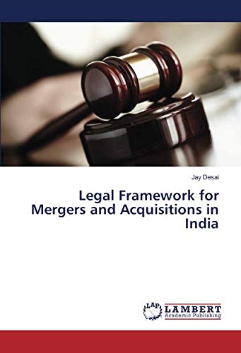 Legal Framework for Mergers and Acquisitions in India