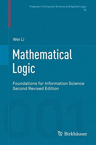 Mathematical Logic: Foundations for Information Science (Progress in Computer Science and Applied Logic)