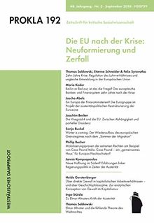 Die EU nach der Krise: Neuformierung und Zerfall