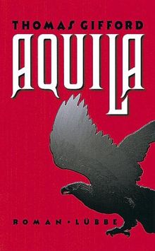 Aquila von Thomas Gifford | Buch | Zustand gut